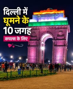 Best Places to Visit in Delhi for Couples